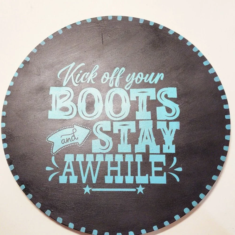 Kick off Your Boots and Stay Awhile  Handpainted wooden sign  Hand crafted - Picture 2 of 7
